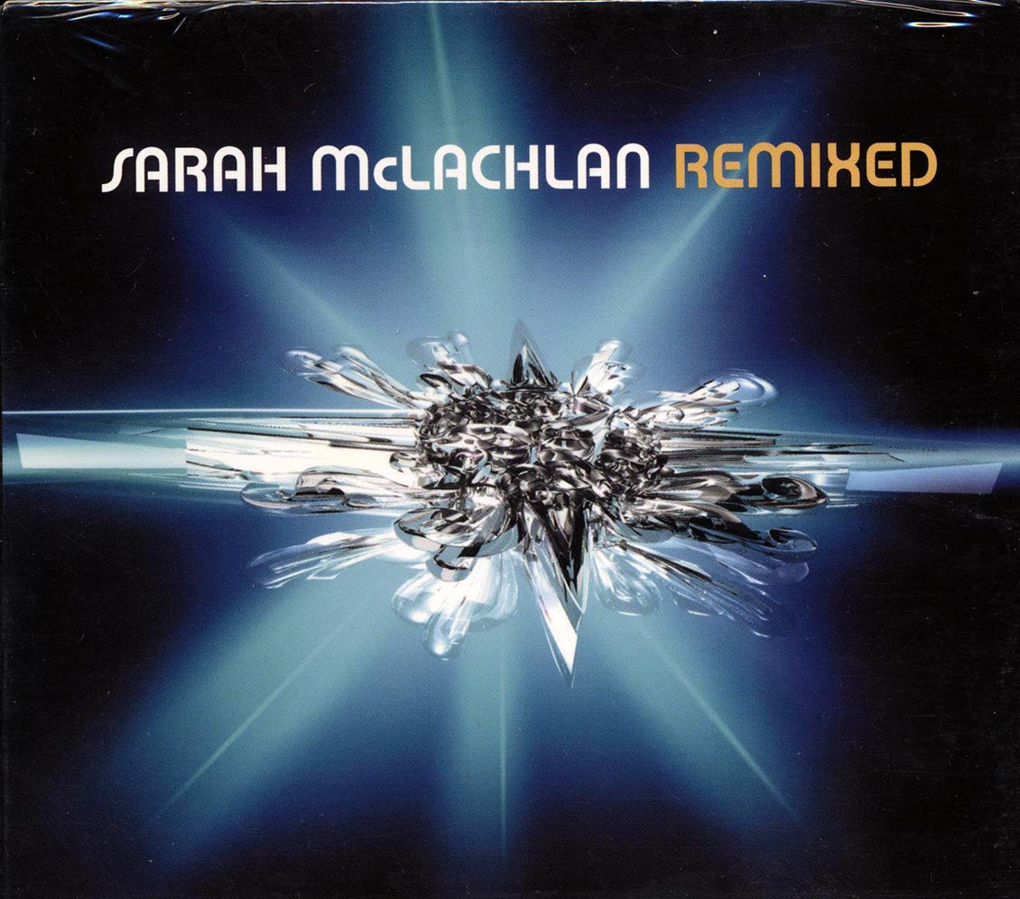 Sarah McLachlan - Remixed