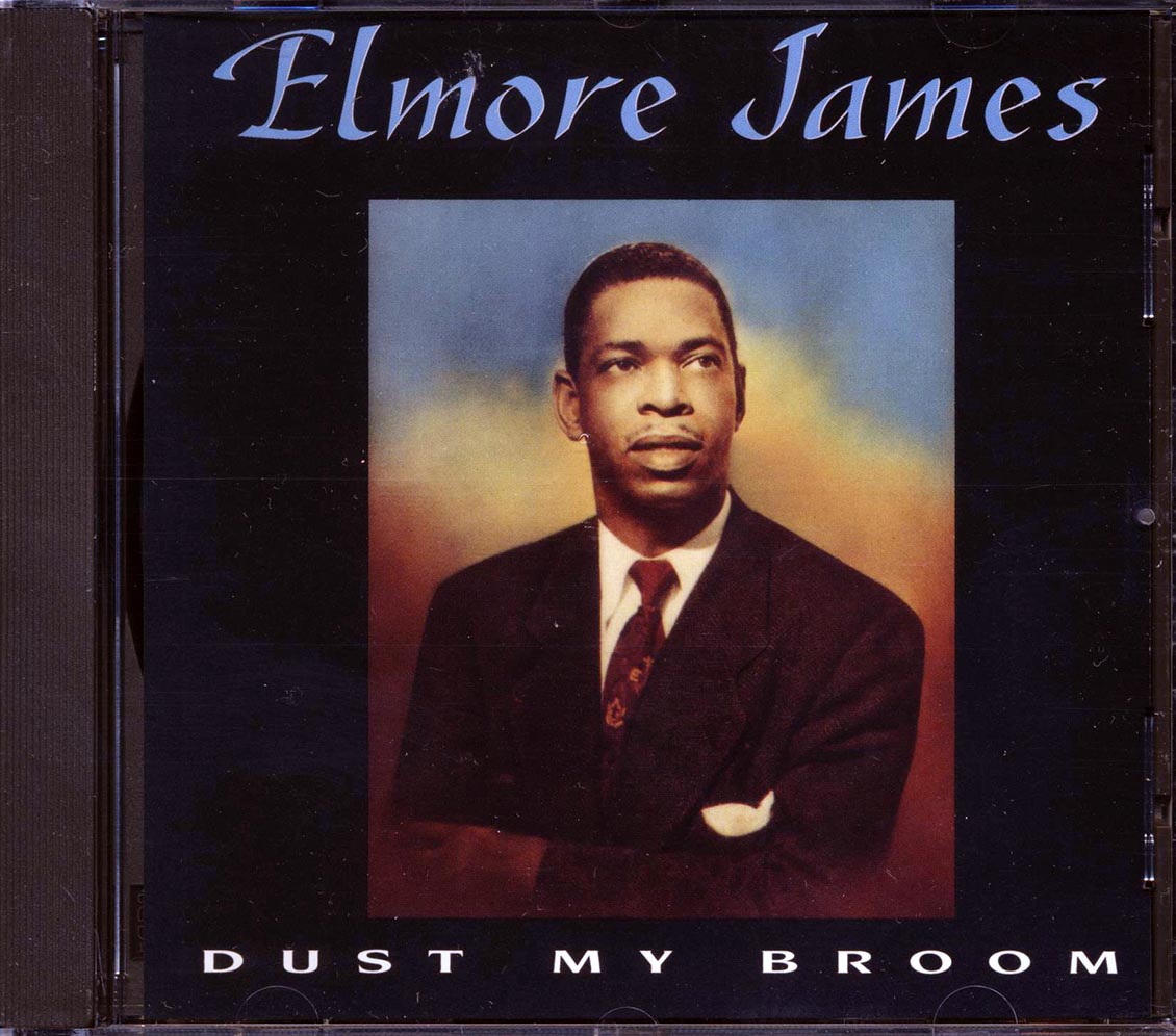 Elmore James - Dust My Broom