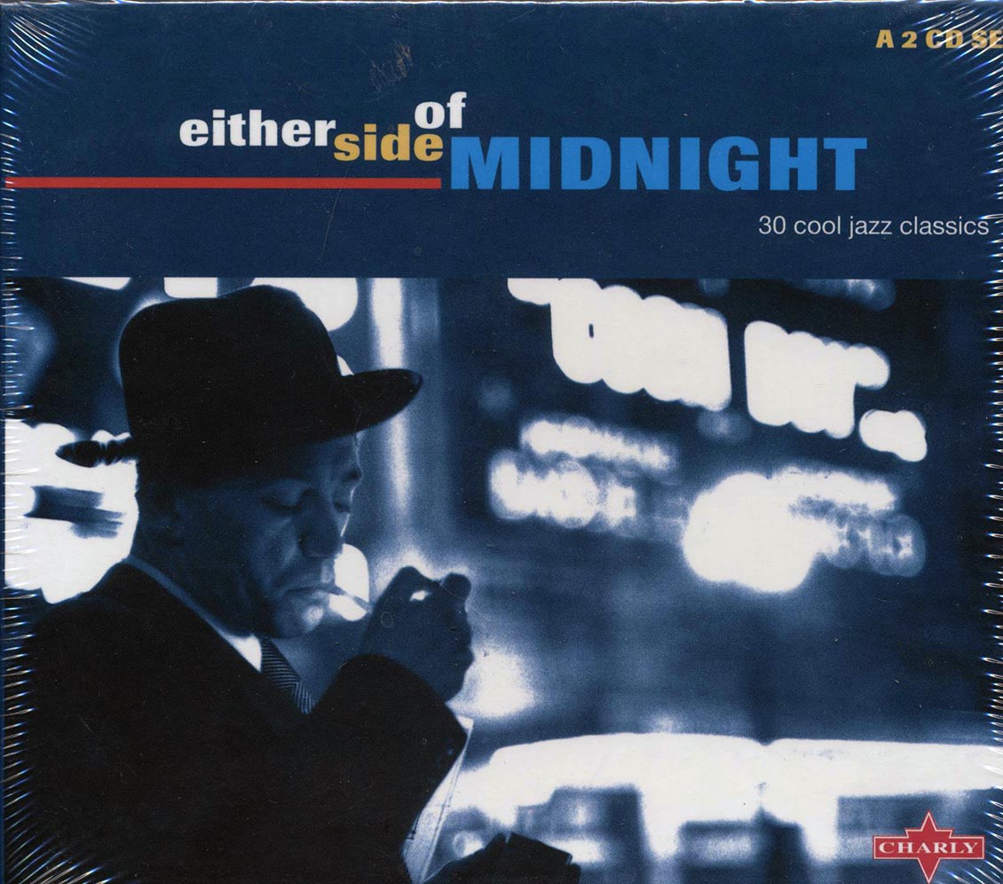Lee Morgan, Dee Dee Bridgewater, Ruby Braff, Etc. - Either Side Of Midnight: 30 Cool Jazz Classics (30 tracks) (2xCD)
