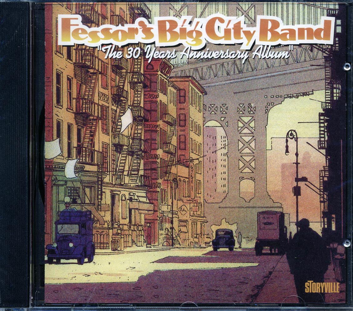 Fessor's Big City Band - 30 Years Anniversary Album