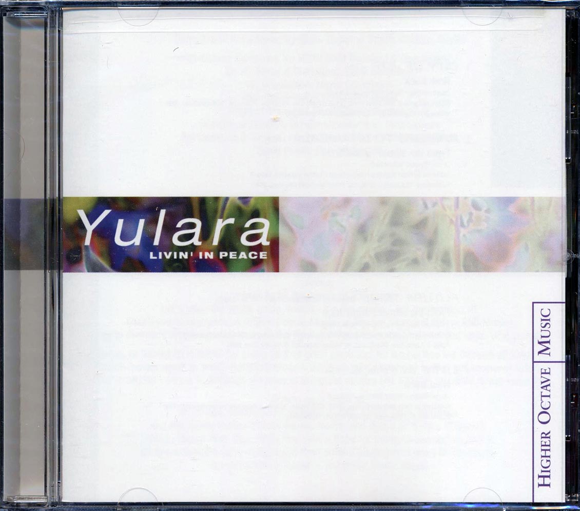 Yulara - Livin' In Peace