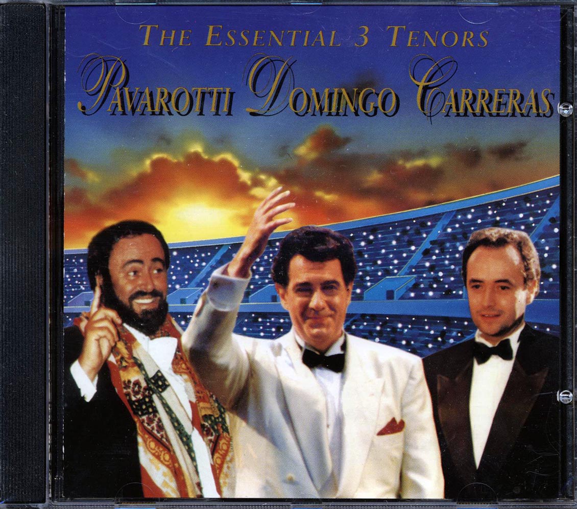 Pavarotti, Placido Domingo, Jose Carreras - The Essential 3 Tenors
