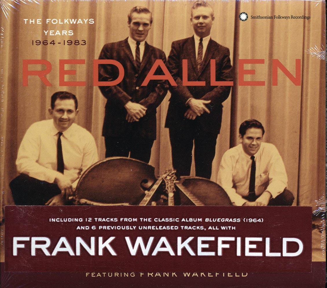 Red Allen, Frank Wakefield - The Folkways Years 1964-1983 (incl. large booklet) (marked/ltd stock)