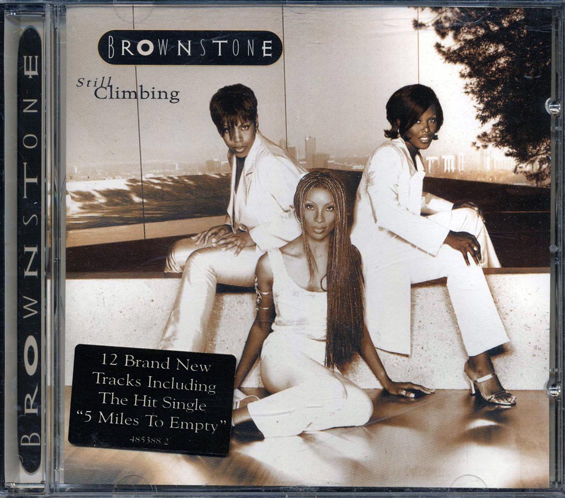 Brownstone - Still Climbing