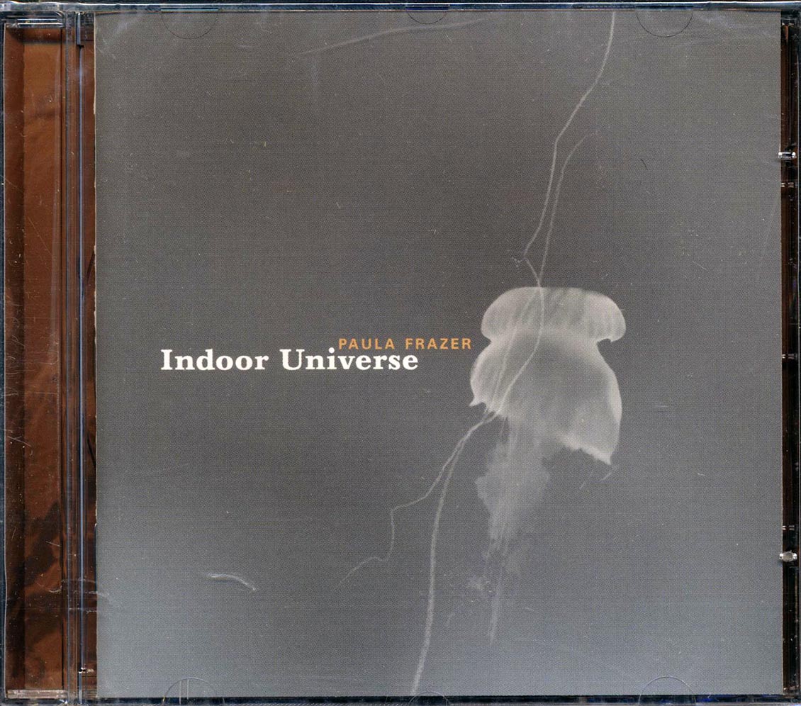 Paula Frazer - Indoor Universe