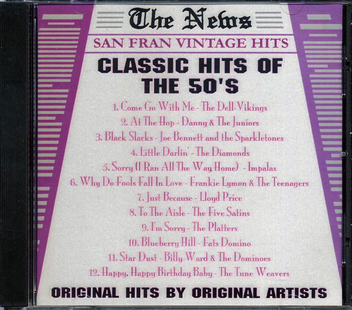 The Dell-Vikings, Danny & The Juniors, The Diamonds, Etc. - Classic Hits Of The 50's