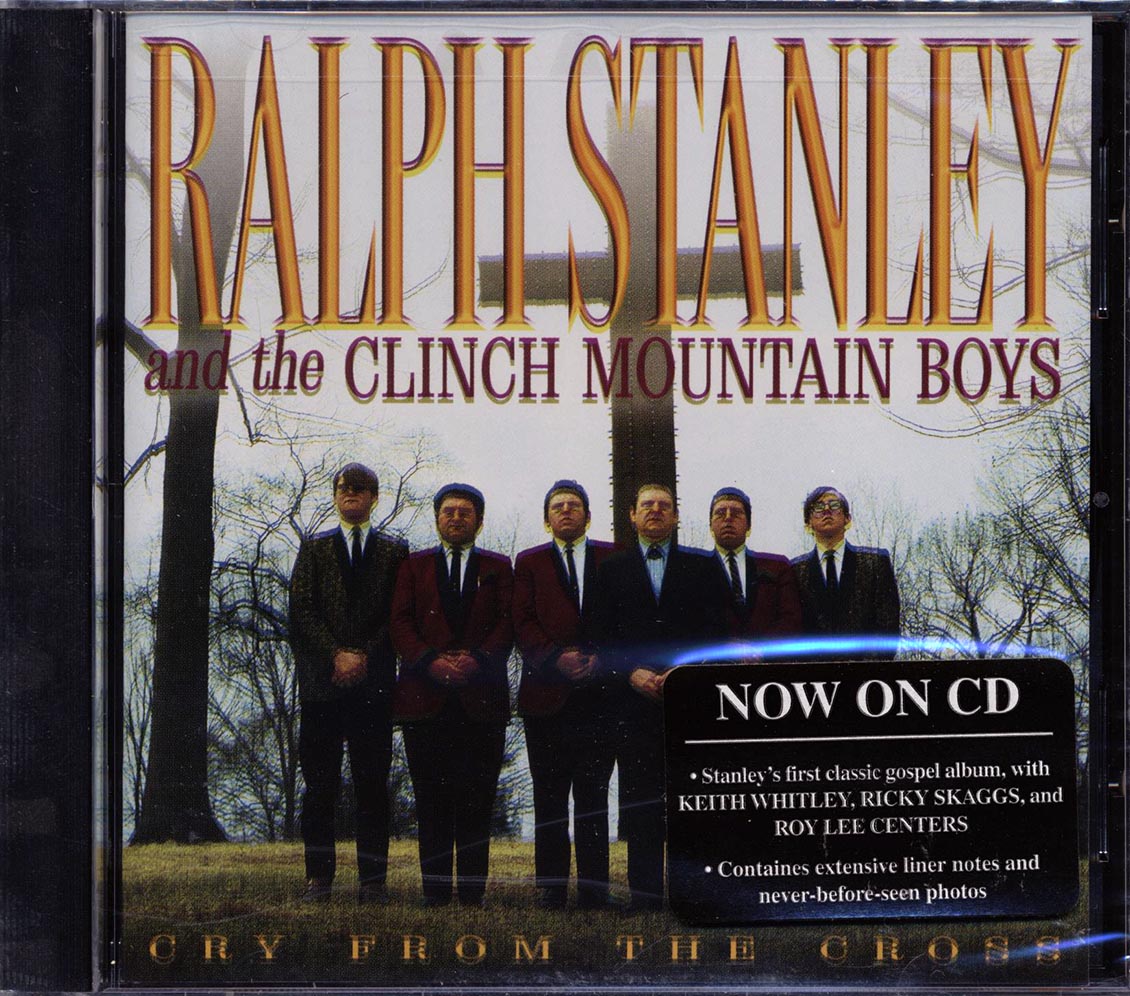 Ralph Stanley & The Clinch Mountain Boys - Cry From The Cross