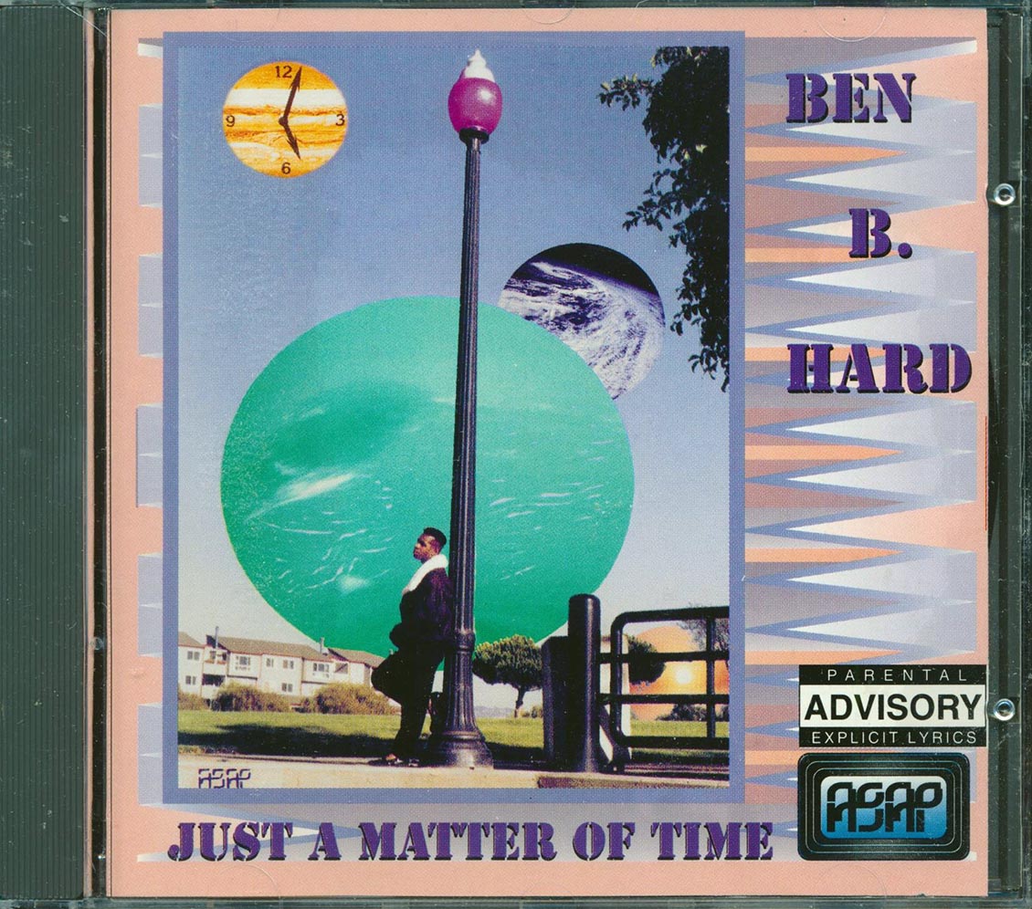 Ben B Hard - Just A Matter Of Time