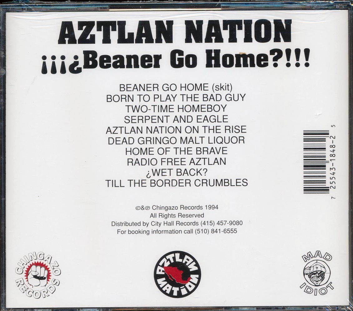 Aztlan Natiom - Beaner Go Home?