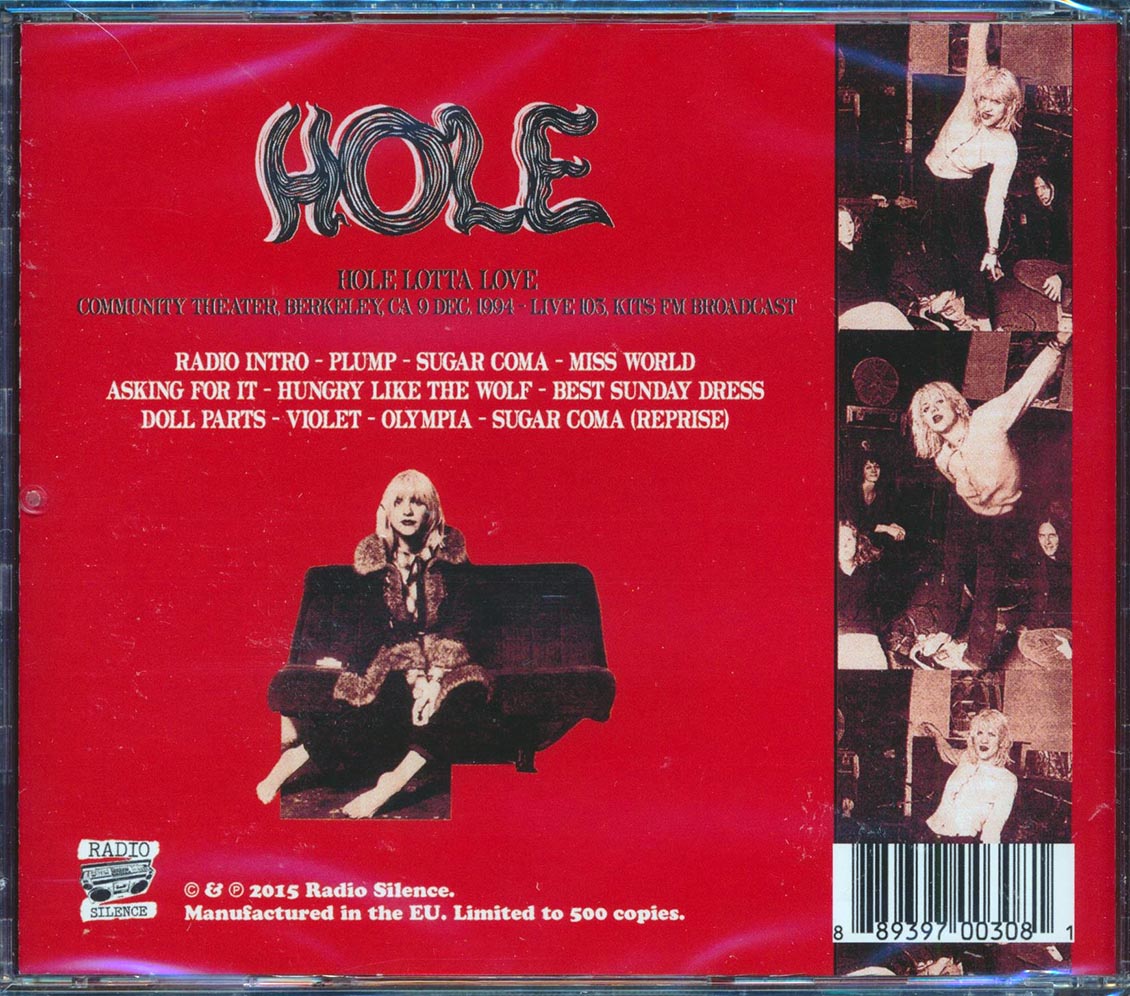 Hole - Hole Lotta Love: Community Theater, Berkeley CA 9 Dec 1994 Live 105, KITS FM Broadcast
