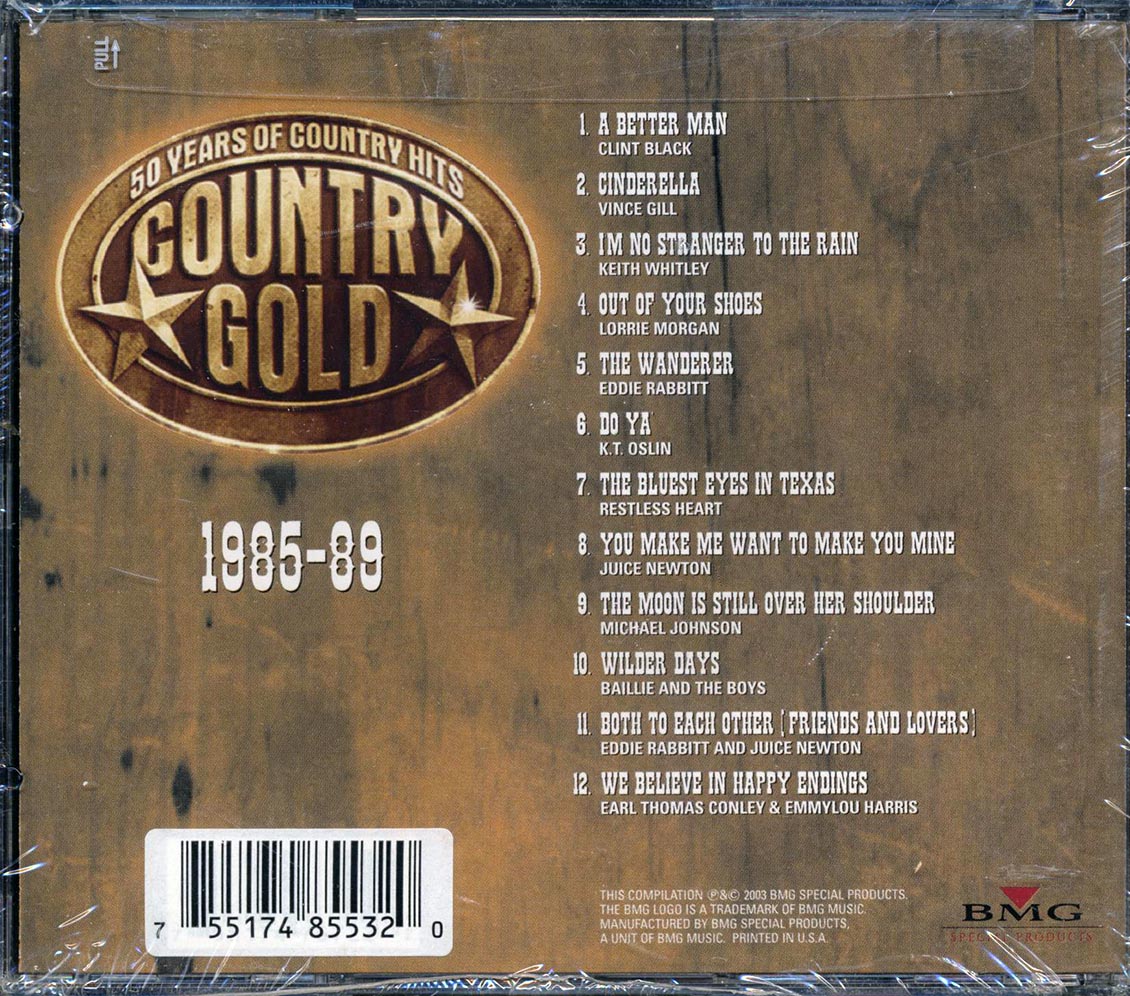 Clint Black, Vince Gill, Juice Newton, Keith Whitley, Etc. - Country Gold: 50 Years Of Country Hits 1985-89