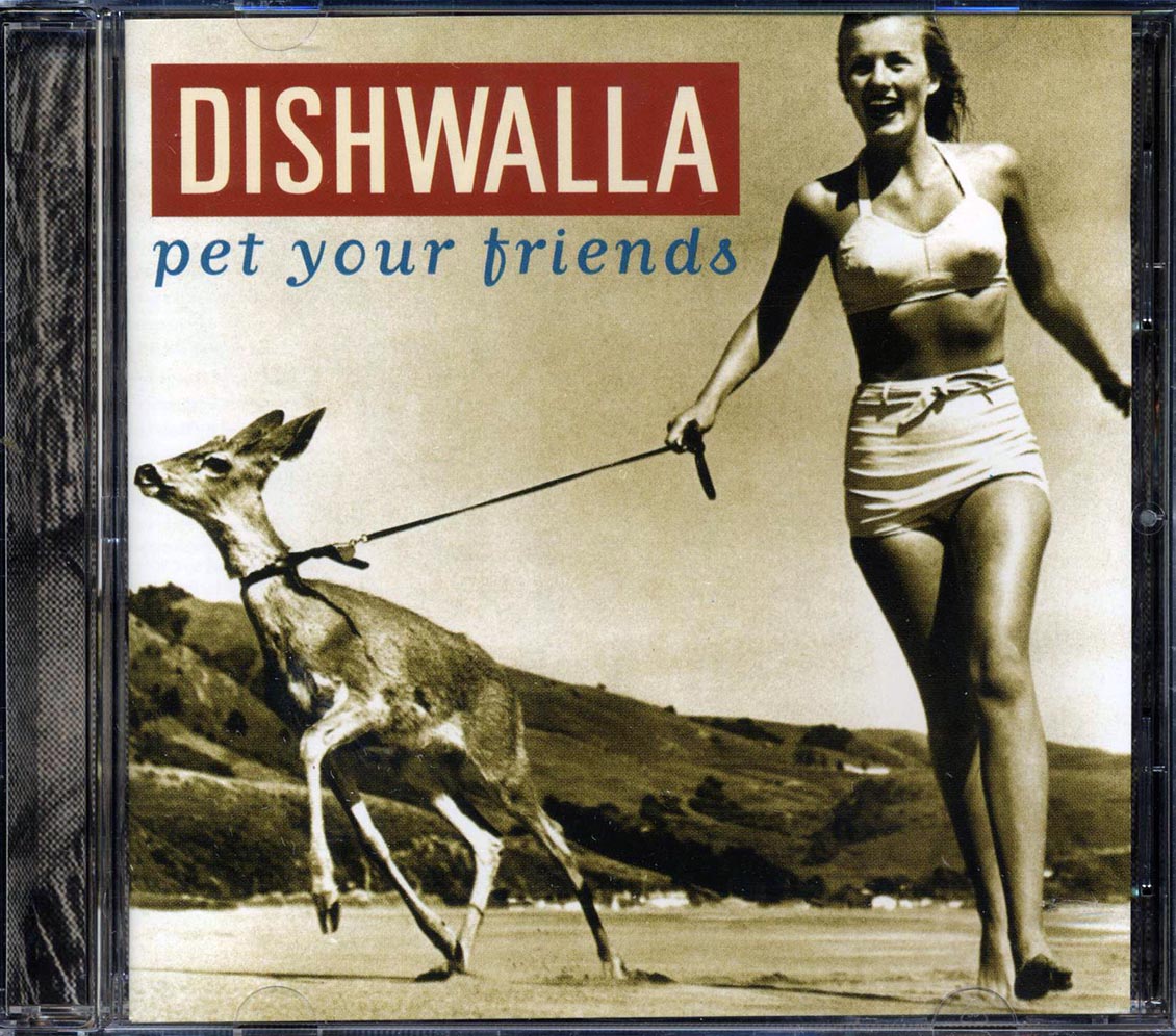 Dishwalla - Pet Your Friends