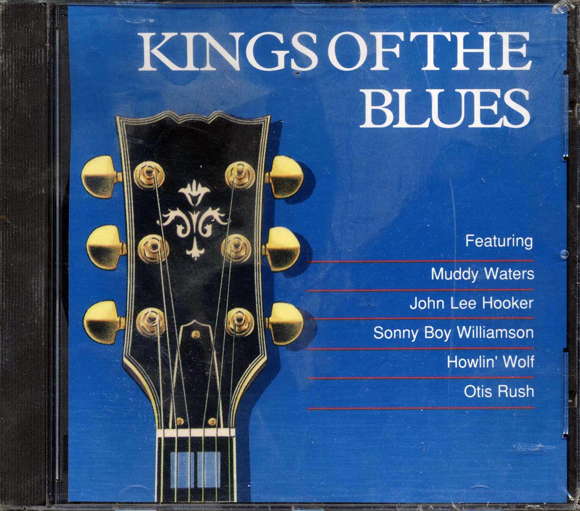 Muddy Waters, Elmore James, John Lee Hooker, Etc. - Kings Of The Blues