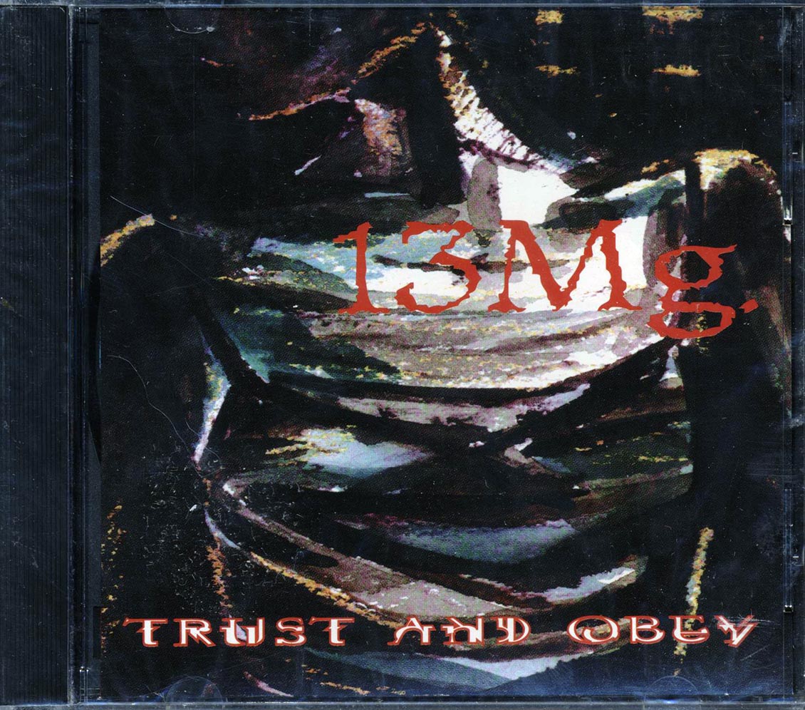 13 Mg. - Trust And Obey