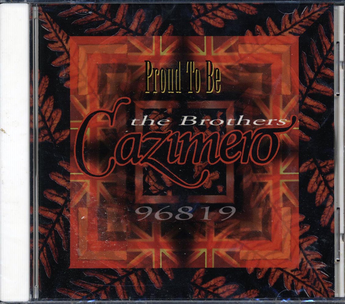 The Brothers Cazimero - Proud To Be