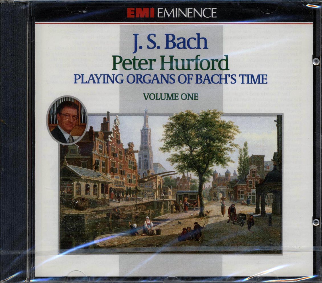 Peter Hurford - Playing Organs Of Bach's Time Volume 1