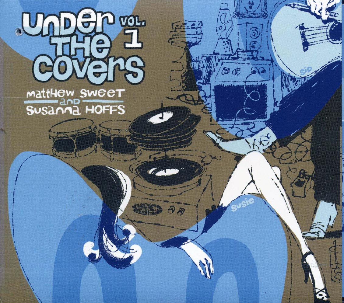 Matthew Sweet, Susanna Hoffs - Under The Covers Volume 1