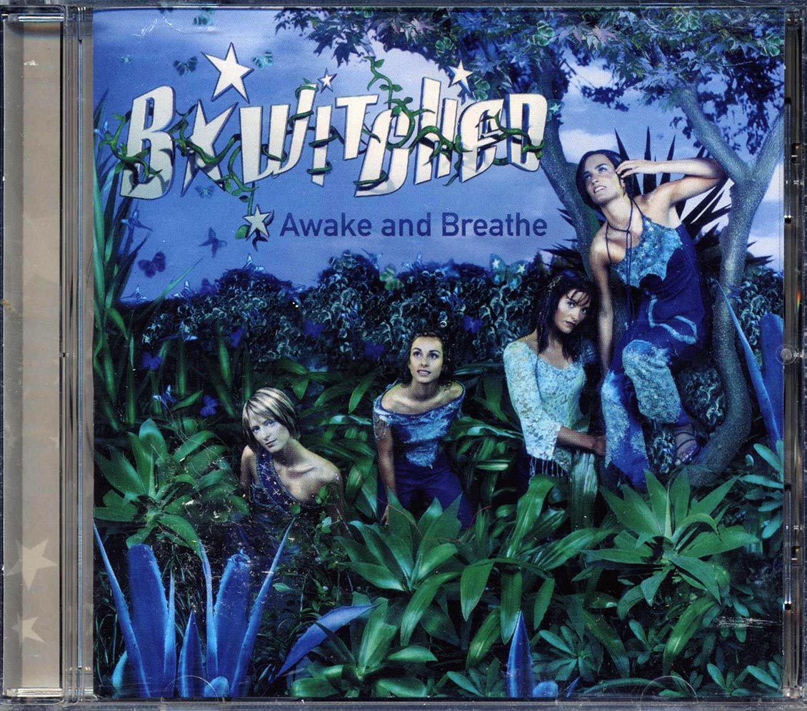 B-Witched - Awake And Breathe