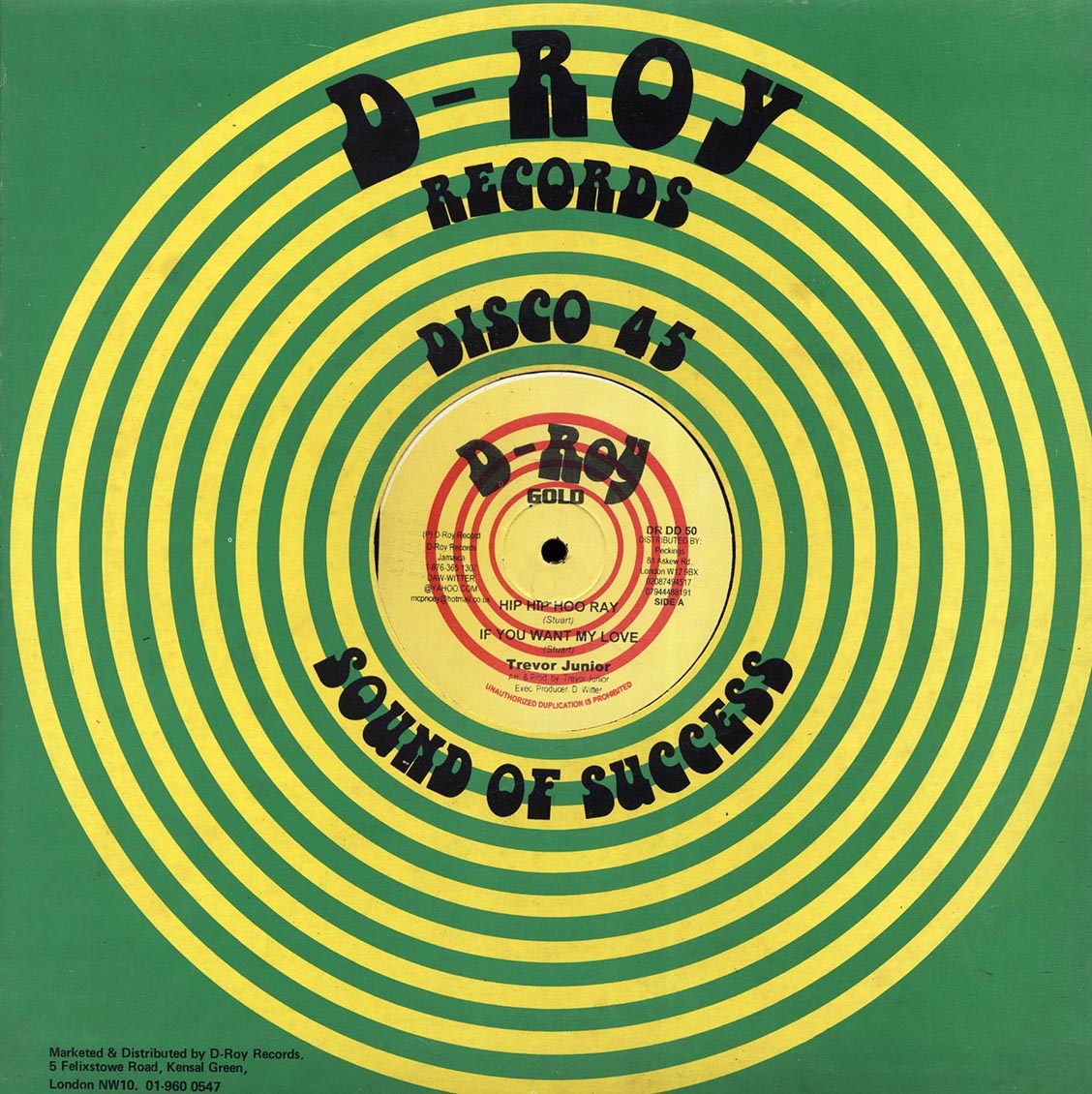 Trevor Junior - Hip Hip Hooray; Trevor Junior - If You Want My Love  /  Trevor Junior - Wicked Man; Trevor Junior & Joy - Love At First Sight (rhythm: "Heavenless AKA Entertainment")