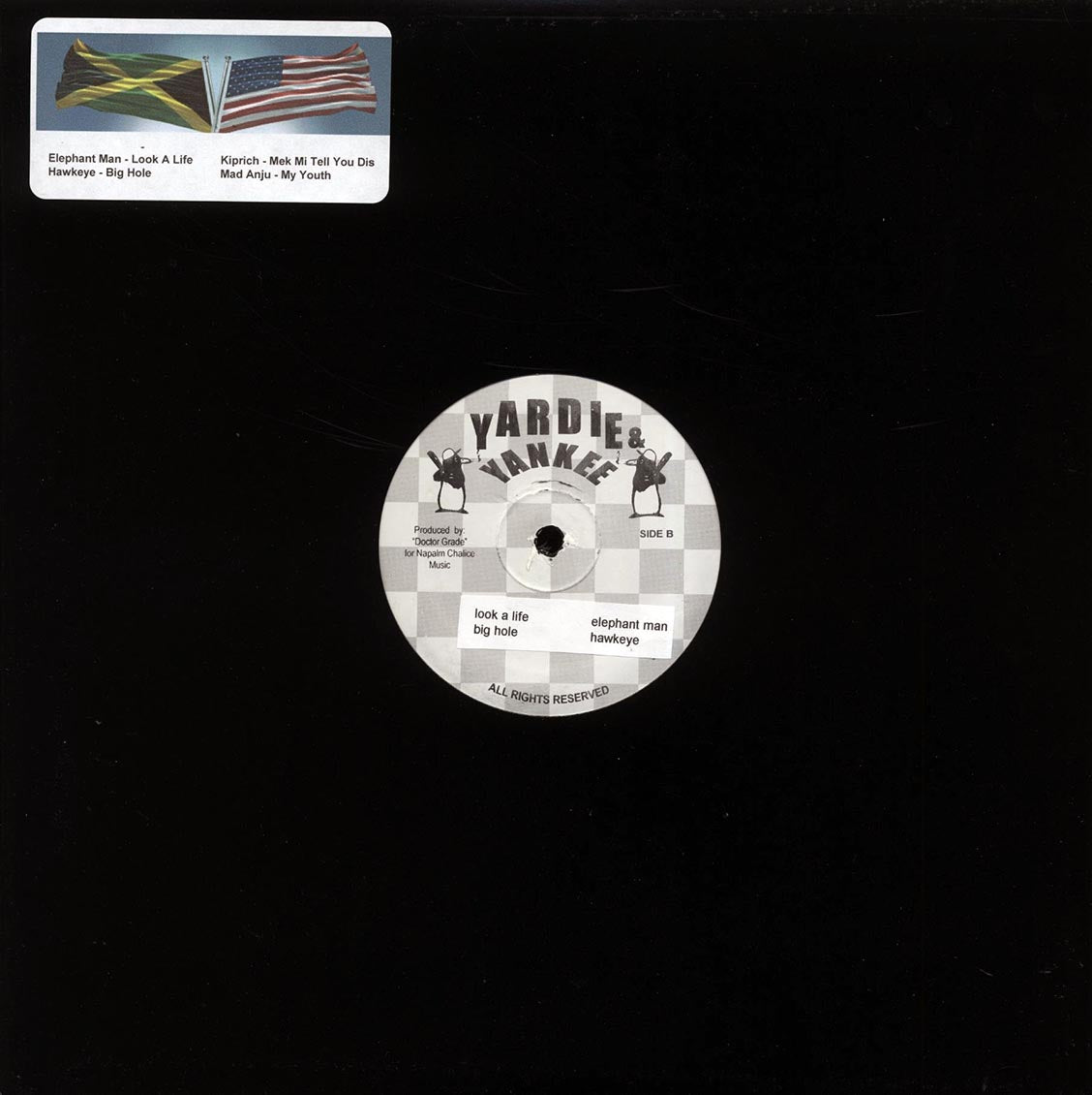Elephant Man - Look A Life; Hawkeye - Big Hole  /  Kiprich - Mek Mi Tell You Dis; Mad Anju - My Youth