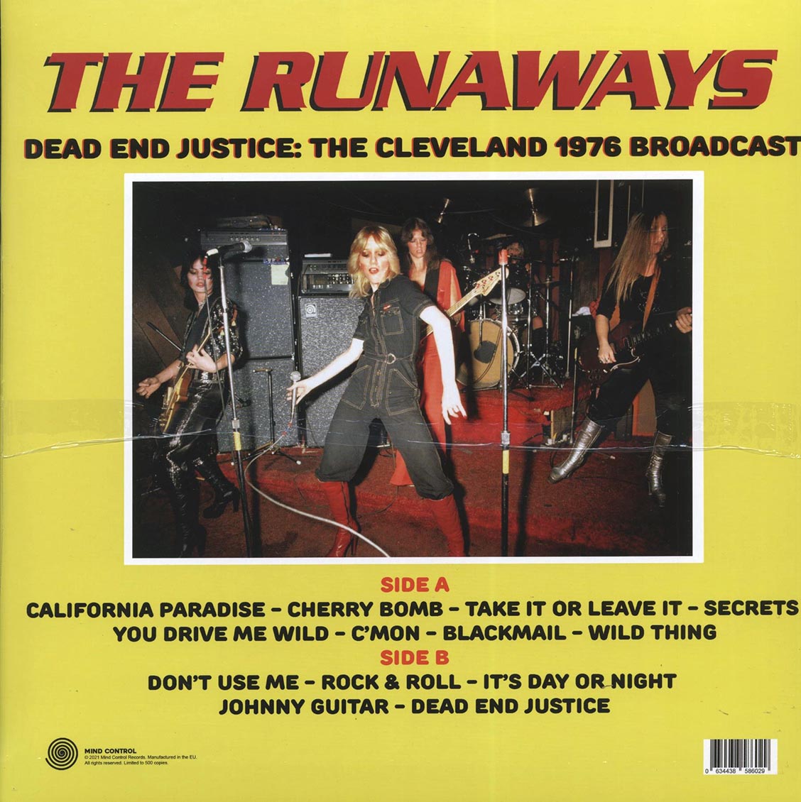The Runaways - Dead End Justice: The Cleveland 1976 Broadcast (ltd. 500 copies made)
