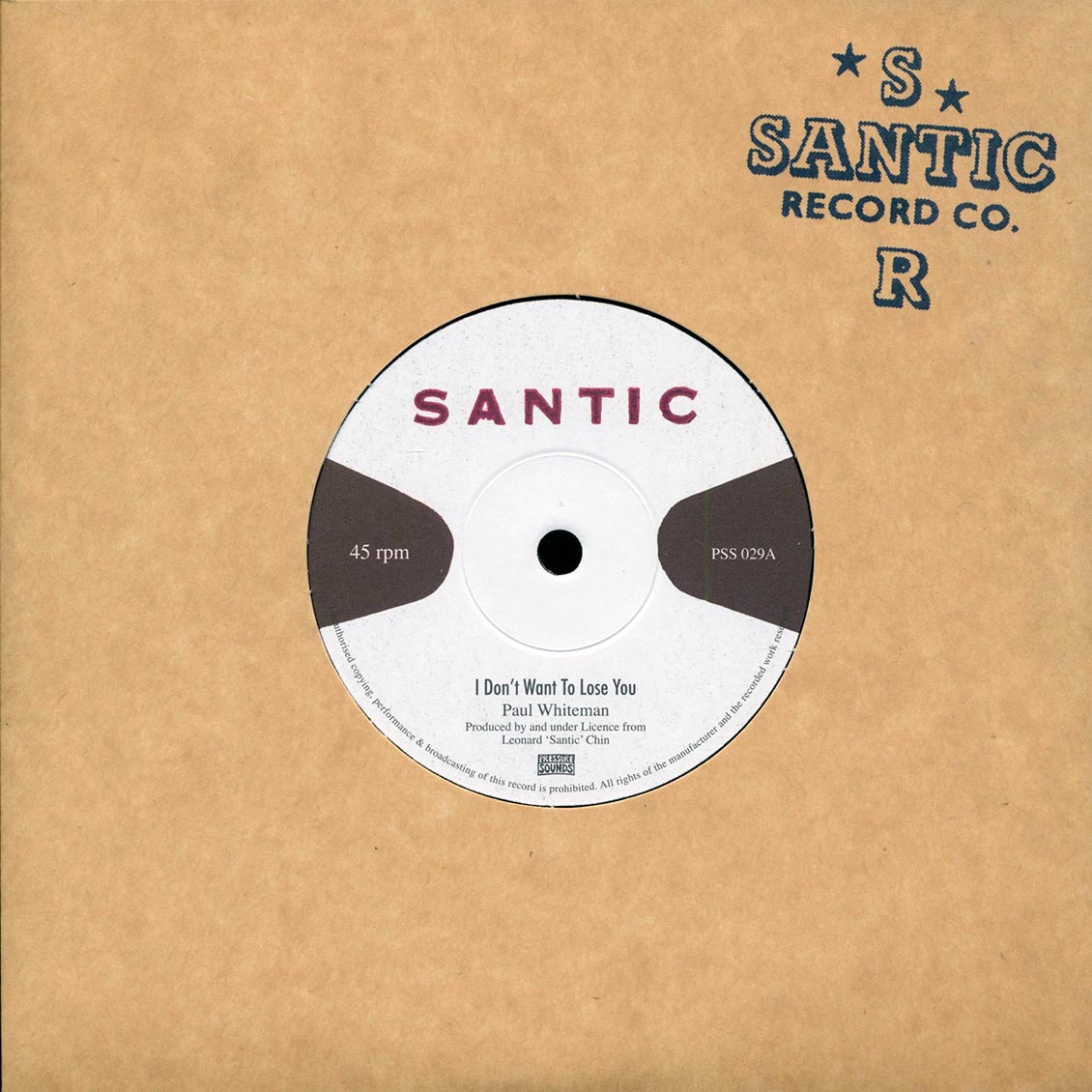 Paul Whiteman - I Don't Want To Lose You  /  King Tubby, Santic All Stars - Santic Meets King Tubby