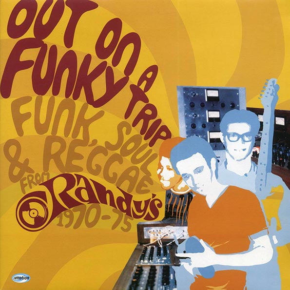 Lynn Taitt, The Maytals, Skin, Flesh & Bones, Charley Ace, Etc. - Out On A Funky Trip: Funk, Soul & Reggae From Randy's (2004 FIRST PRESS) (orig. press)