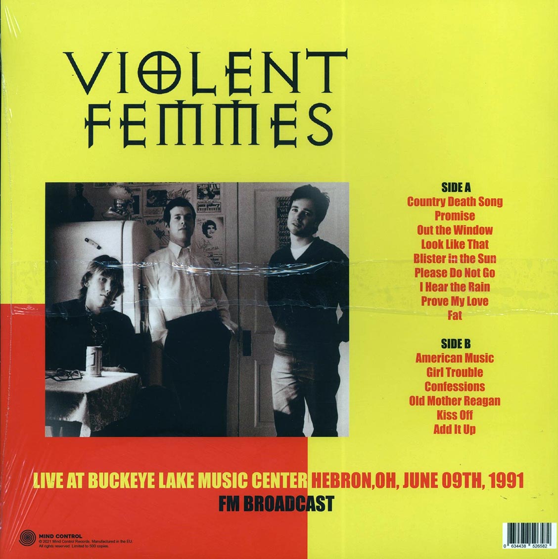 Violent Femmes - Live At Buckeye Lake Music Center Hebron, OH, June 9th, 1991 FM Broadcast (ltd. 500 copies made)