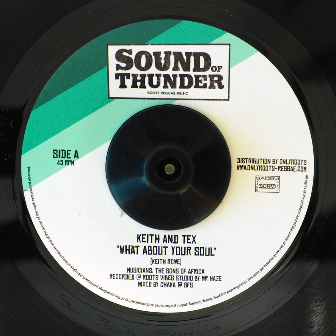 Keith & Tex - What About Your Soul  /  Chakatack - What About Your Dub