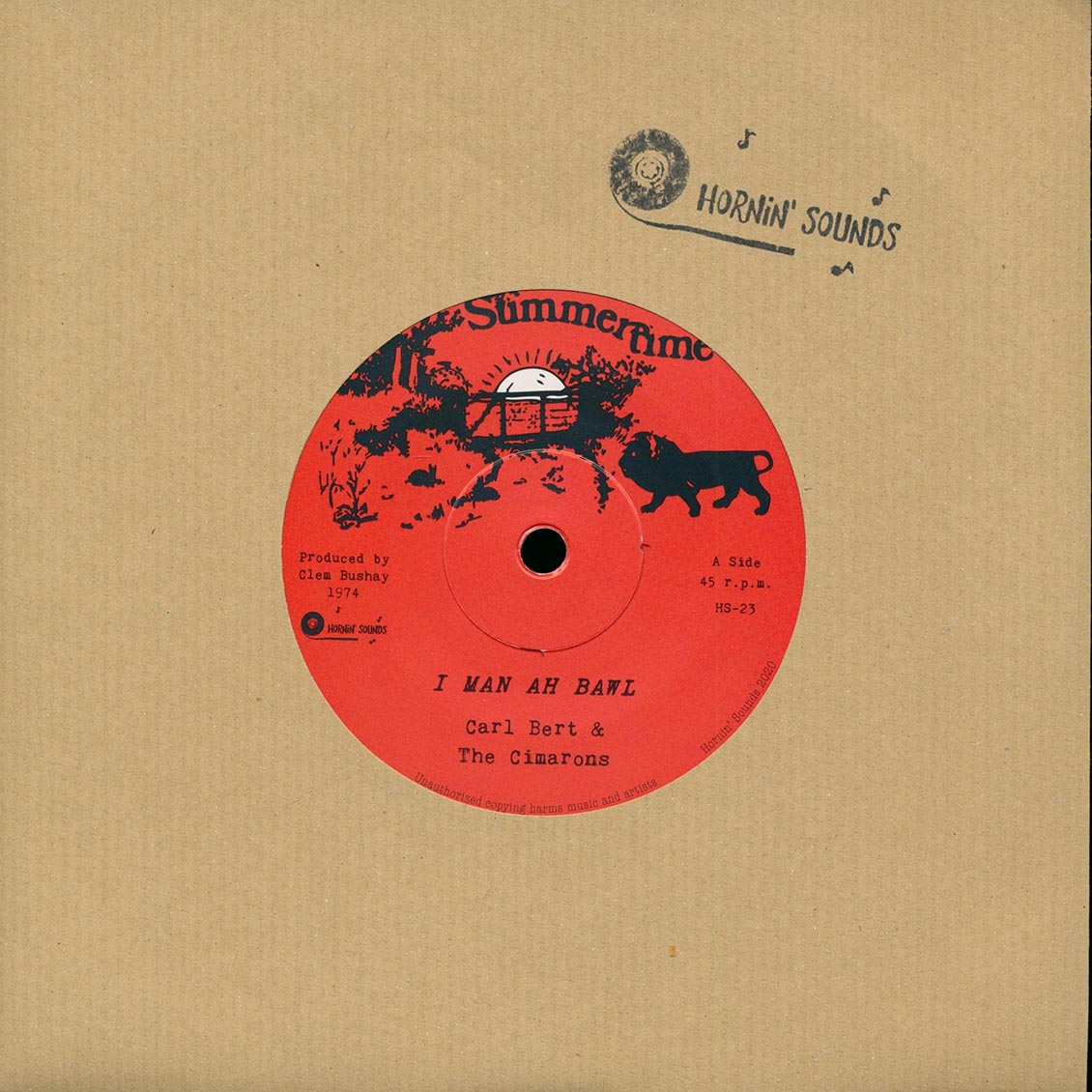 Carl Bert & The Cimarons - I Man Ah Bawl  /  Version
