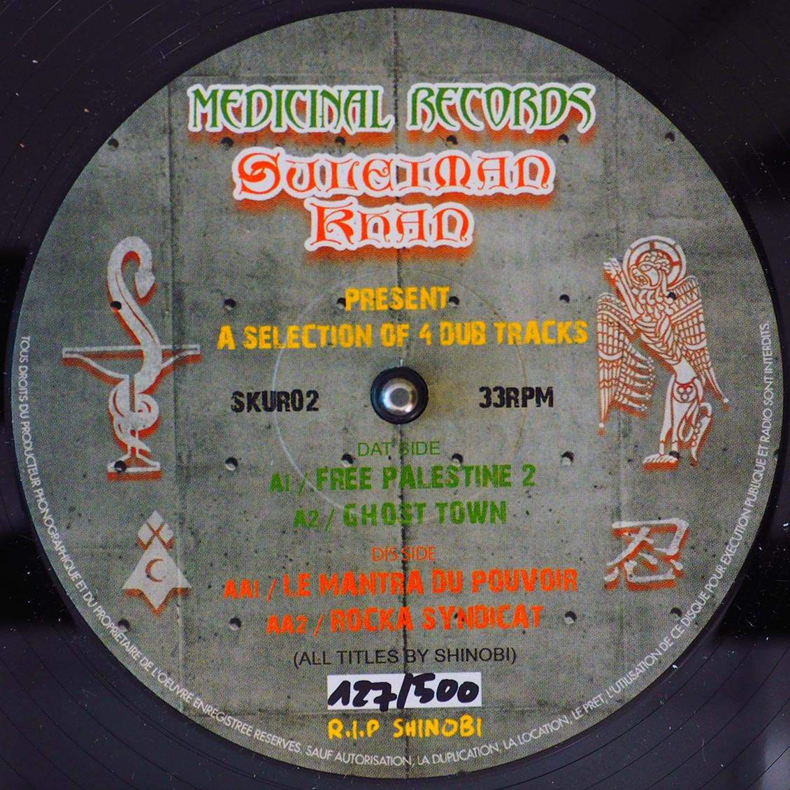 Suleiman Khan - Le Mantra Du Pouvoir; Suleiman Khan - Rocka Syndicat  /  Suleiman Khan - Free Palestine; Suleiman Khan - Ghost Town (ltd. 500 copies made)
