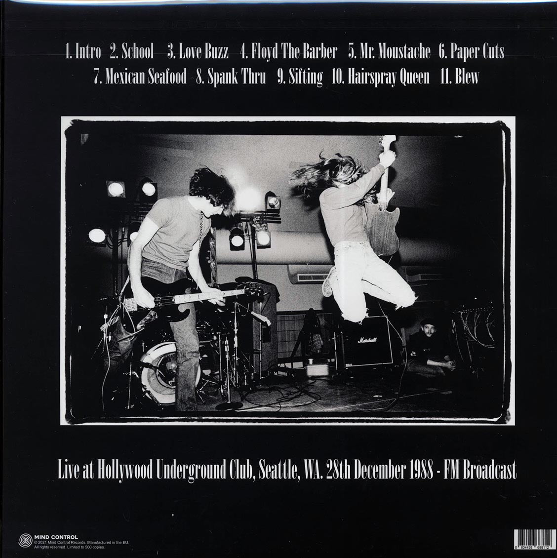 Nirvana - Live At Hollywood Underground Club, Seattle, WA, 28th December 1988 FM Broadcast (ltd. 500 copies made)