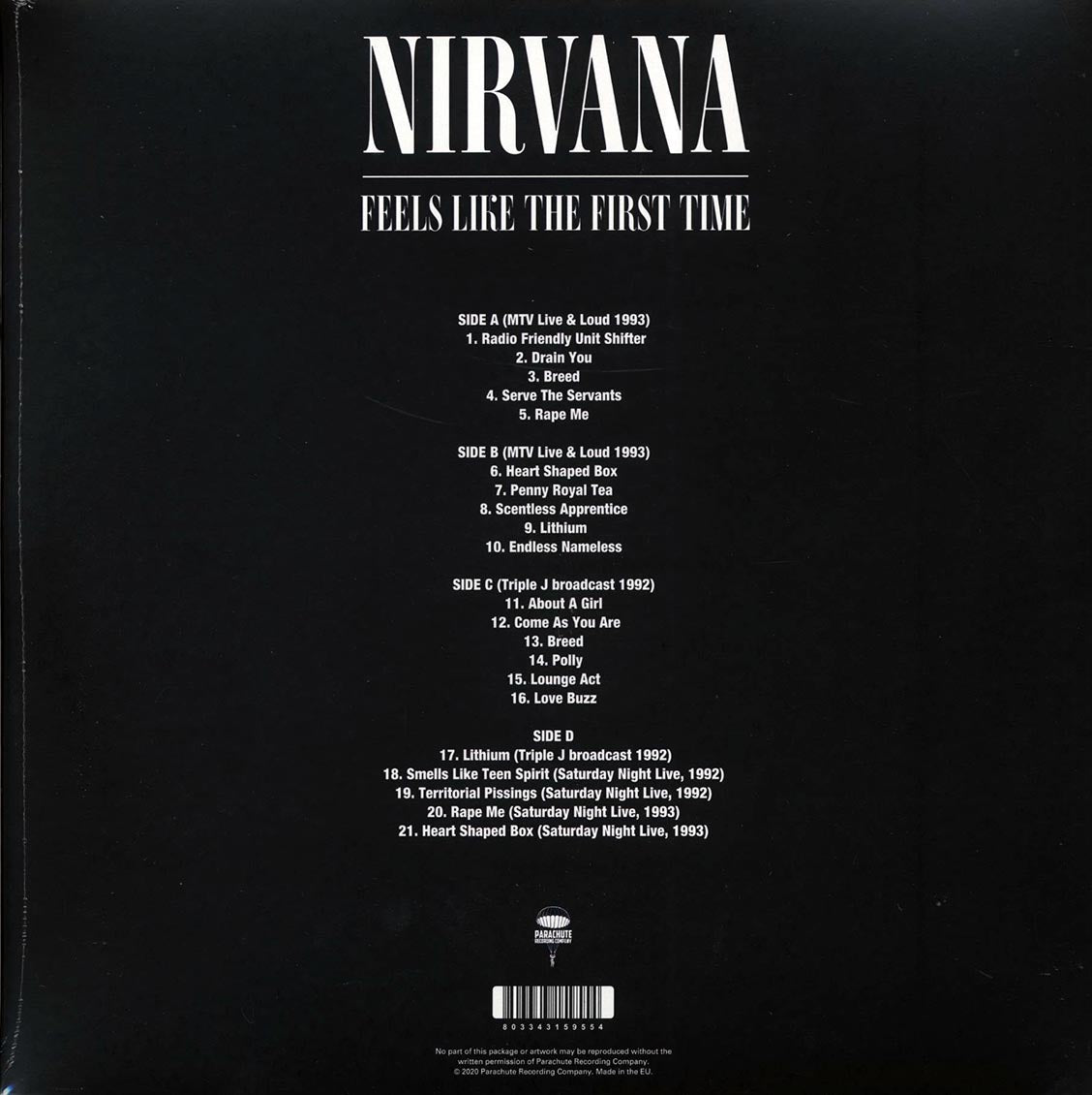 Nirvana - Feels Like The First Time (2xLP)