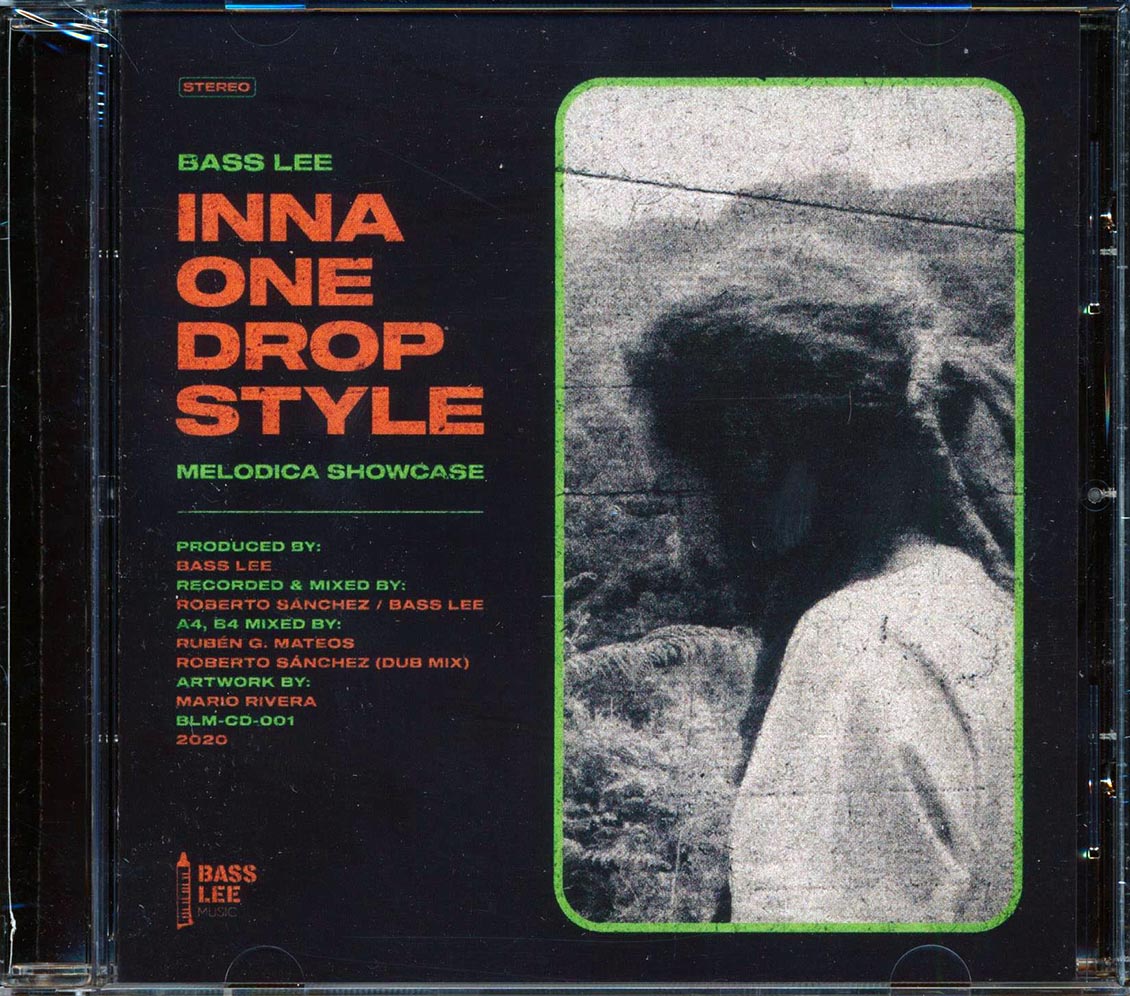 Bass Lee - Inna One Drop Style: Melodica Showcase