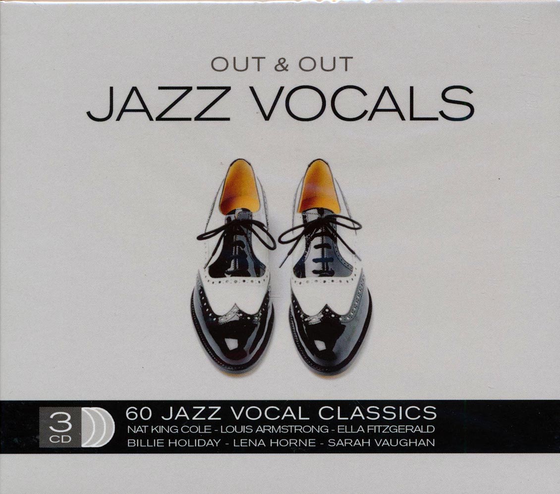 Nat King Cole, Ella Fitzgerald, Sarah Vaughan, Lena Horne, Etc. - Out & Out Jazz Vocals: 60 Jazz Classics (60 tracks) (3xCD)