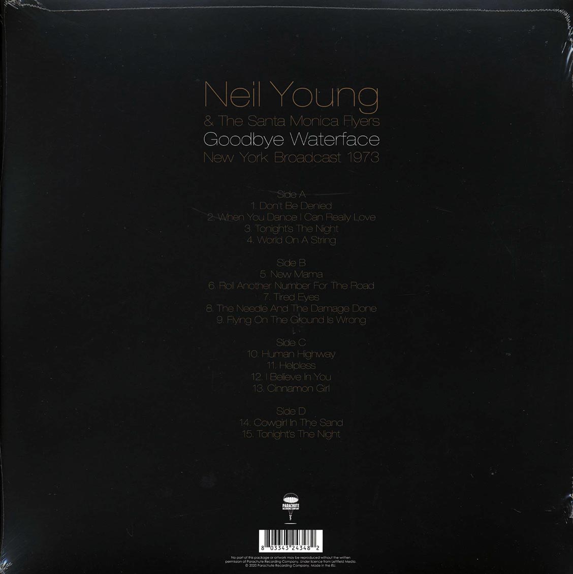 Neil Young & The Santa Monica Flyers - Goodbye Waterface: New York Broadcast 1973 (2xLP)