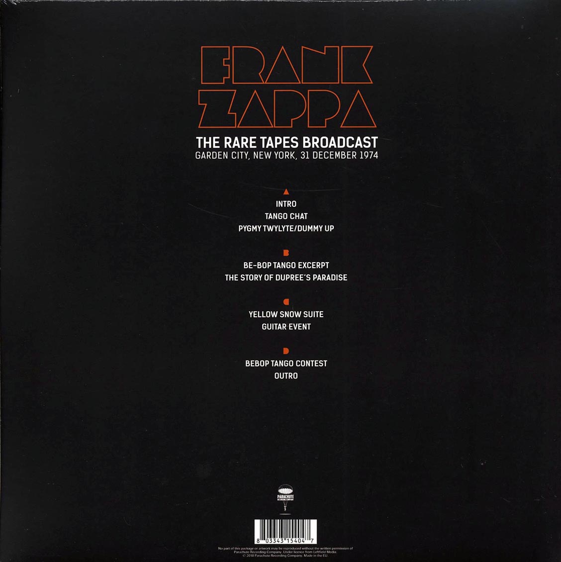 Frank Zappa - The Rare Tapes Broadcast: Garden City, New York, 31 December 1974 (2xLP)