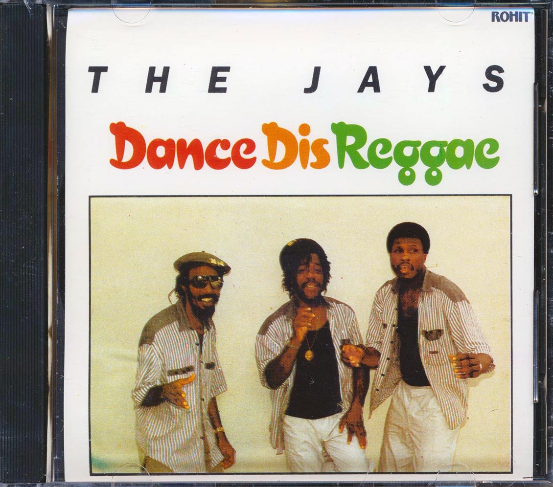 The Jays - Dance Dis Reggae