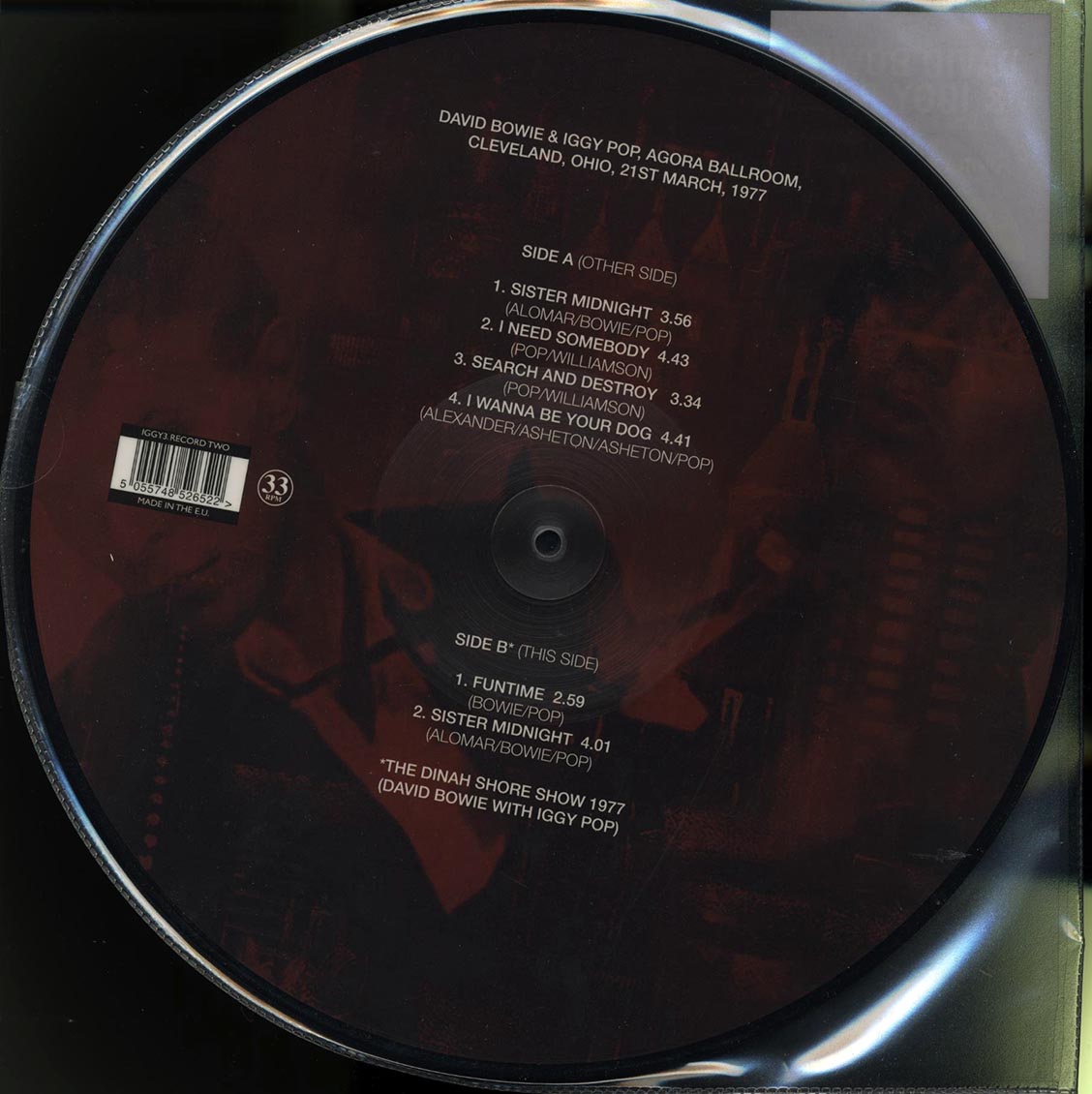 David Bowie, Iggy Pop - Agora Ballroom, Cleveland, Ohio, 21st March, 1977 (ltd. 500 copies made) (2xLP) (picture disc)
