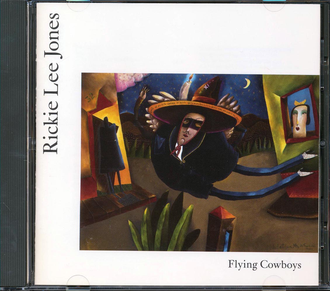 Rickie Lee Jones  - Flying Cowboys