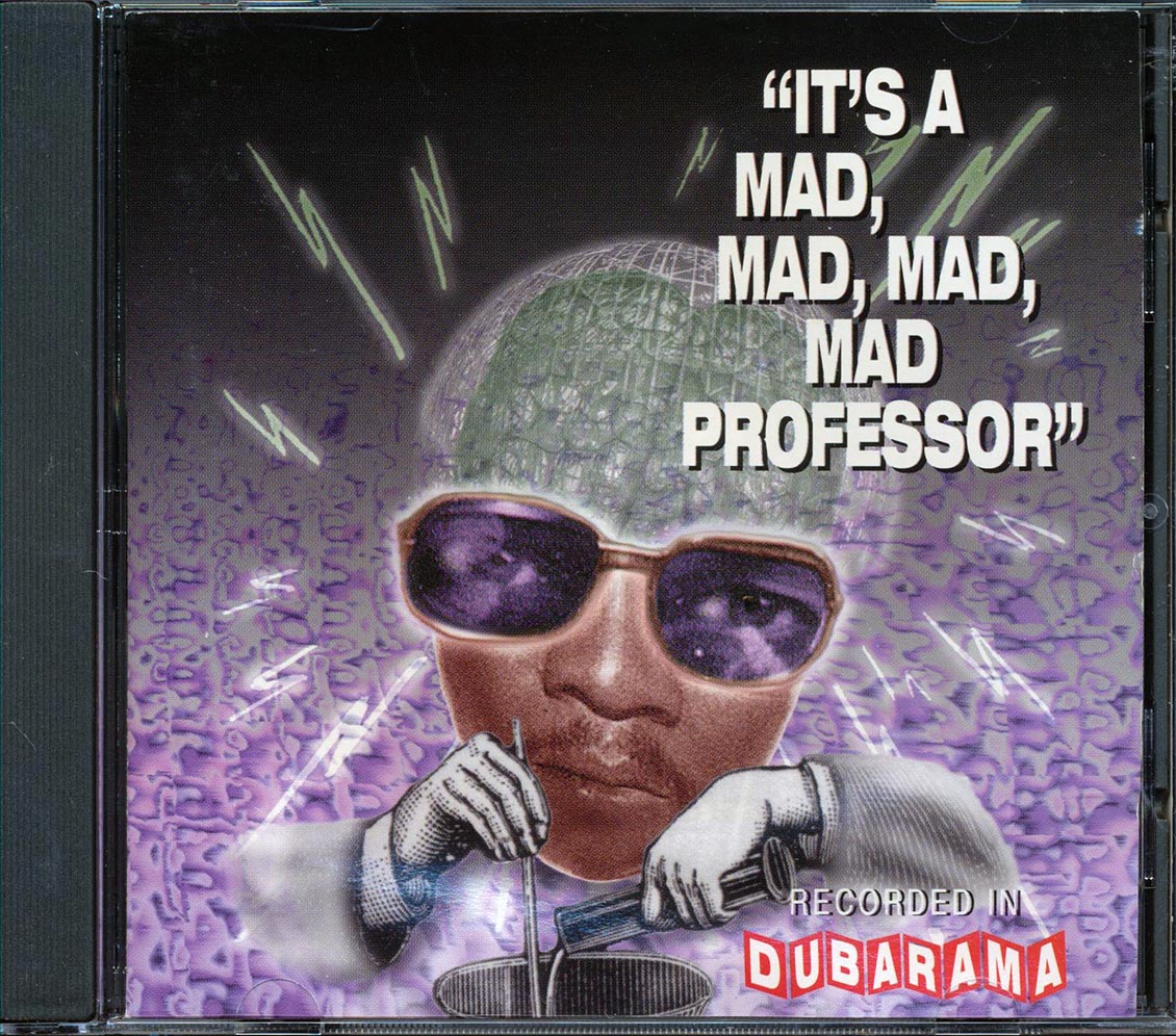 Mad Professor - It's A Mad, Mad, Mad, Mad Professor