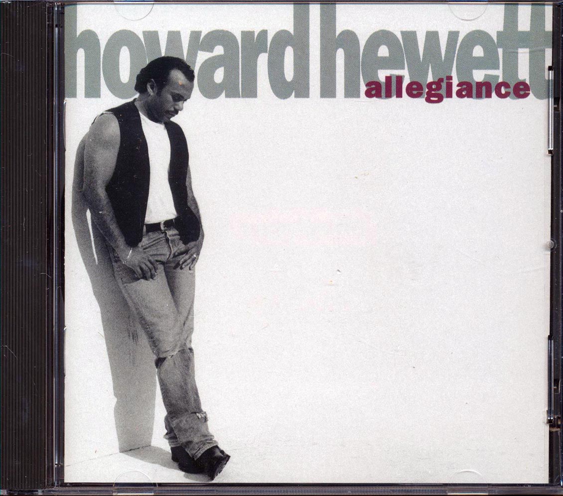 Howard Hewett  - Allegiance