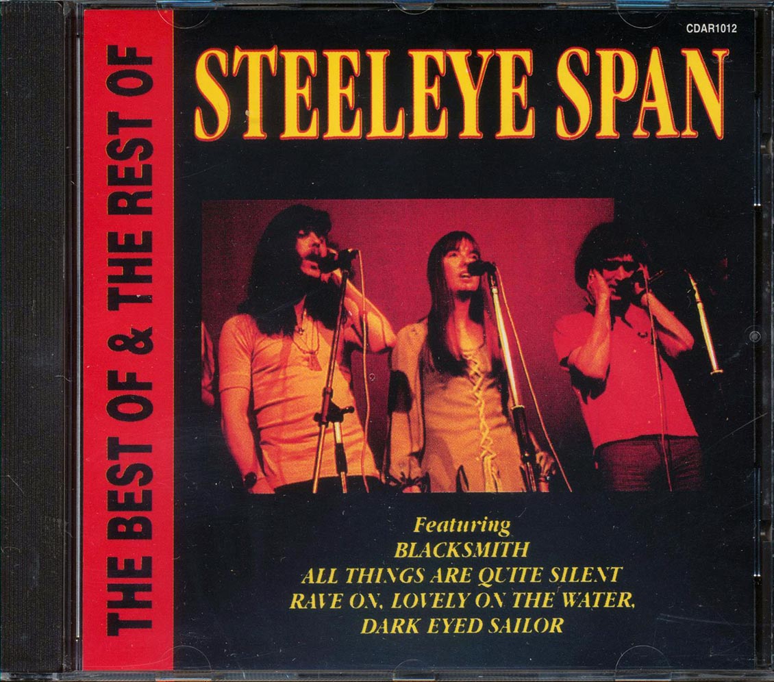 Steeleye Span - The Best Of & The Rest Of Steeleye