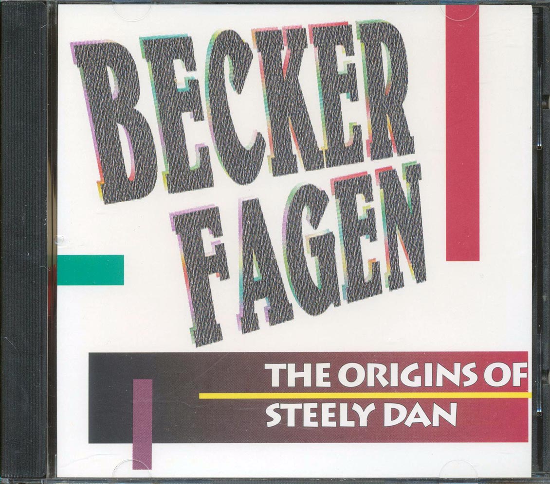 Becker & Fagen  - Origins Of Steely Dan