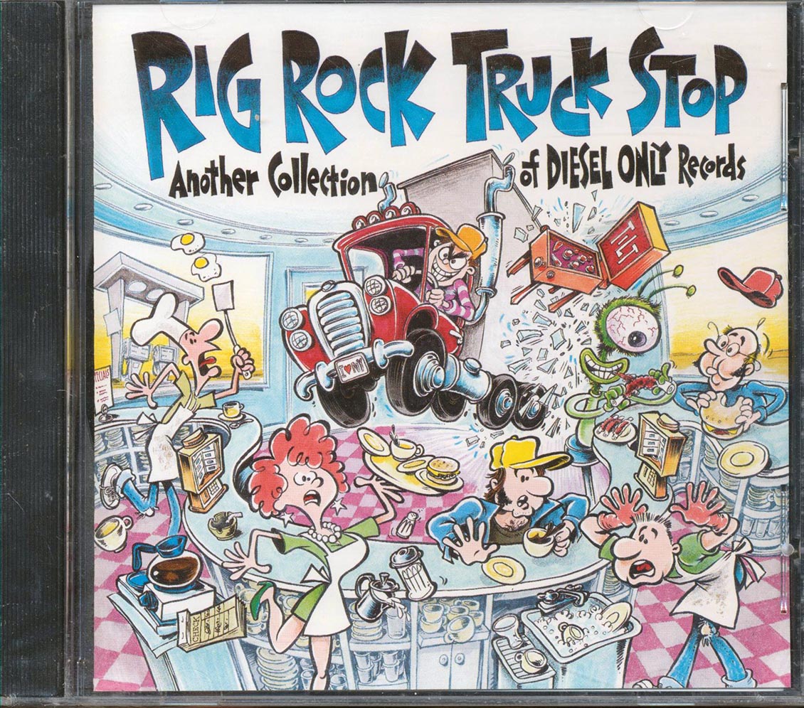 Killbilly, Gwil Owen, 5 Chinese Brothers, Etc.  - Rig Rock Truck Stop