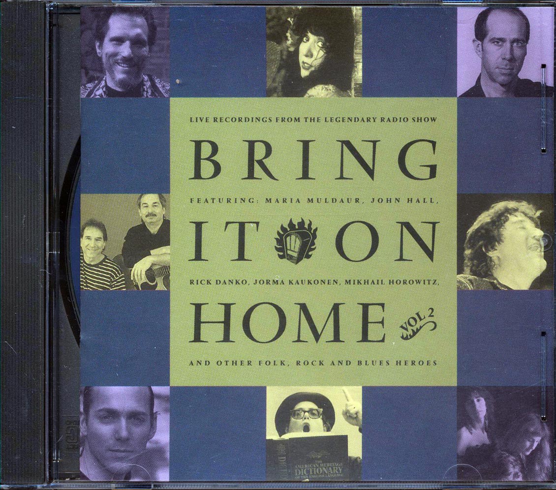 Maria Muldaur, Rick Danko, John Herald, Etc.  - Bring It On Home Volume 2