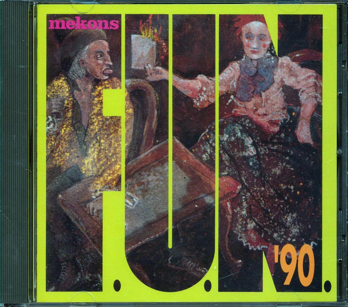 The Mekons - F.U.N. '90