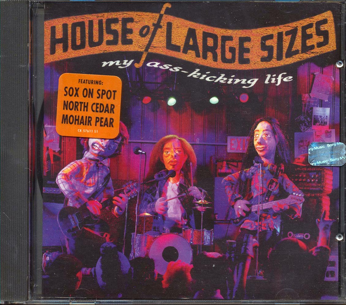 House Of Large Sizes  - My Ass- Kicking Life