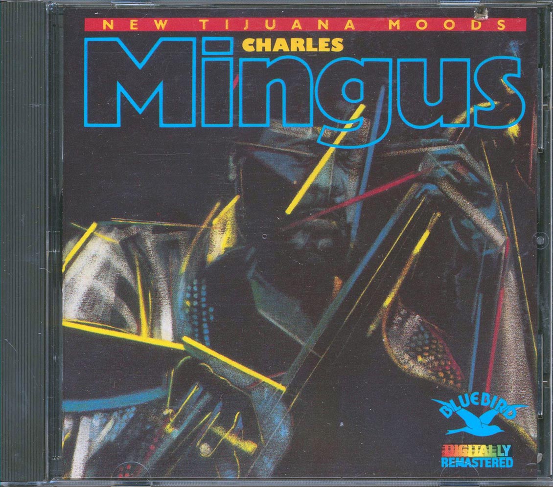 Charles Mingus - New Tijuana Moods