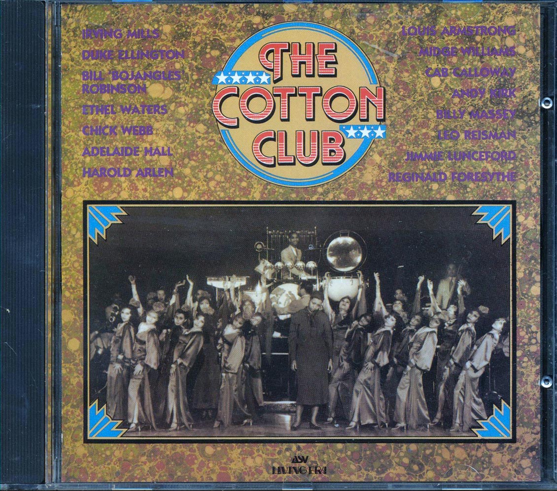 Duke Ellington & His Cotton Club Orchestra, Irving Mills, Ethel Waters, Etc. - The Cotton Club